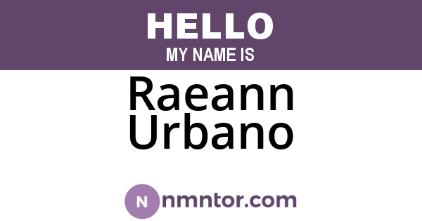 Raeann Urbano