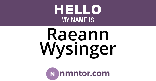 Raeann Wysinger