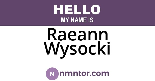 Raeann Wysocki