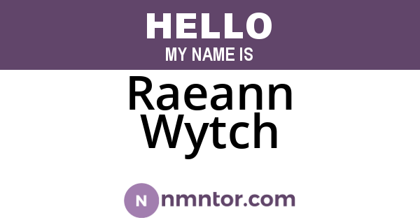 Raeann Wytch