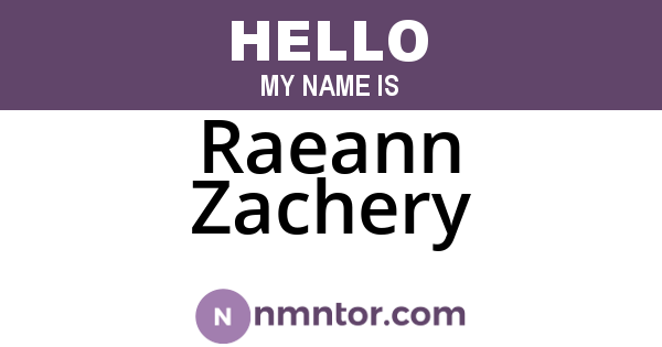 Raeann Zachery