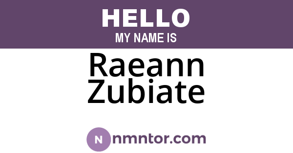 Raeann Zubiate