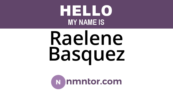Raelene Basquez