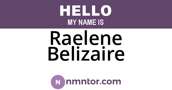 Raelene Belizaire