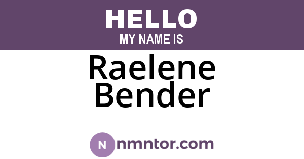 Raelene Bender