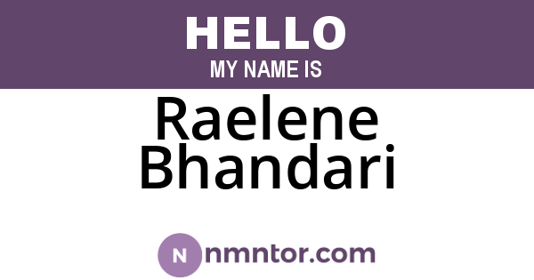 Raelene Bhandari