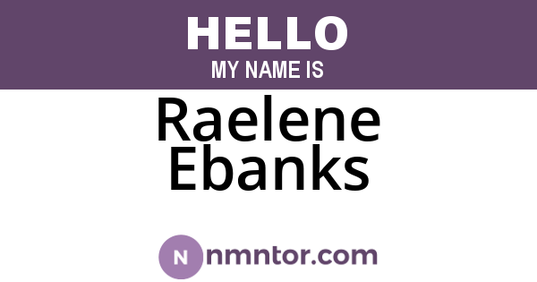 Raelene Ebanks
