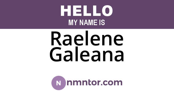 Raelene Galeana