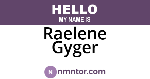 Raelene Gyger