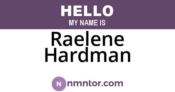 Raelene Hardman