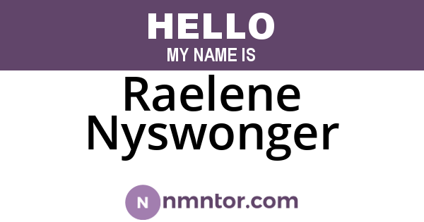 Raelene Nyswonger