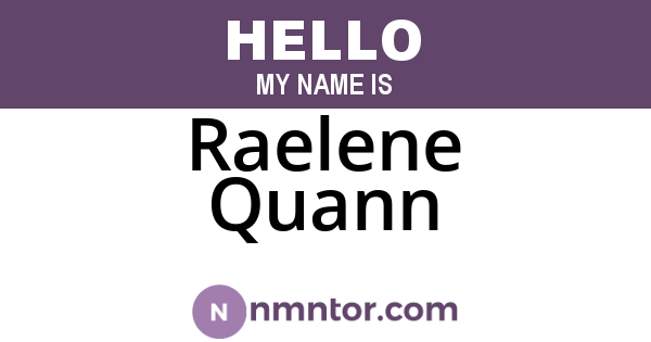 Raelene Quann