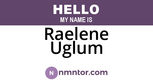 Raelene Uglum