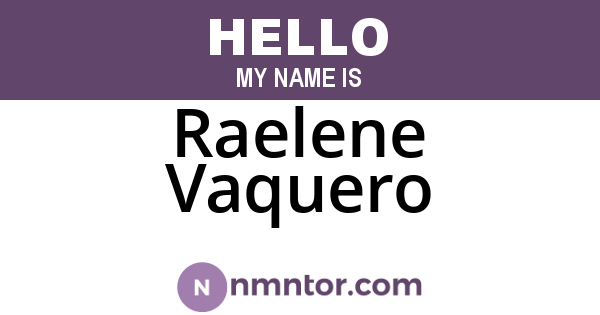 Raelene Vaquero