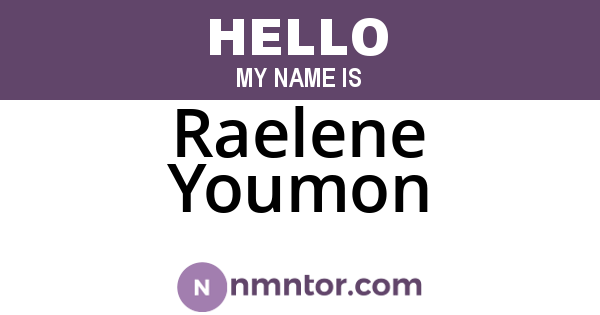 Raelene Youmon