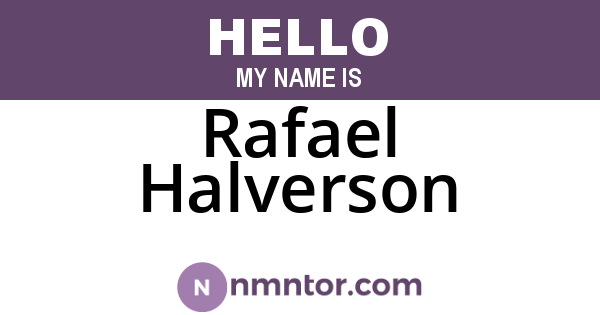 Rafael Halverson