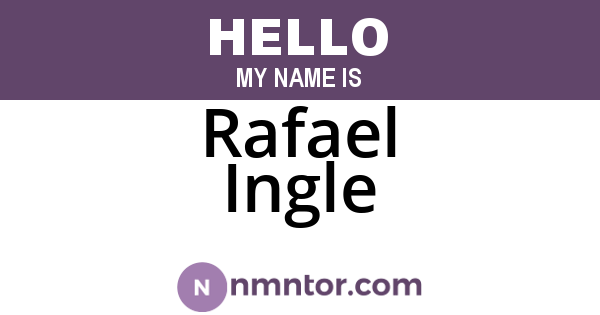 Rafael Ingle