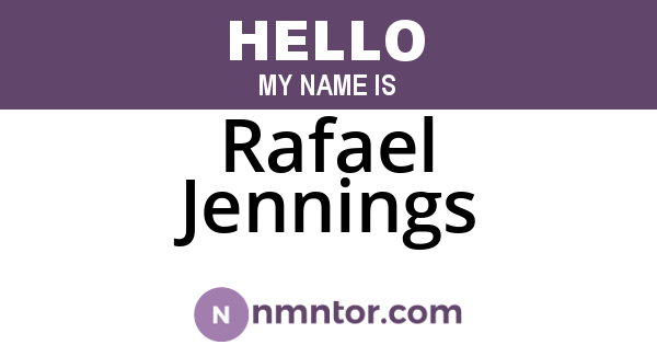 Rafael Jennings