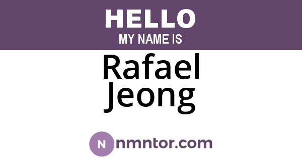 Rafael Jeong