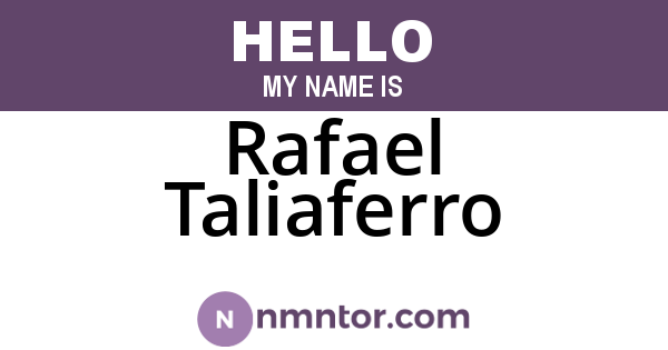 Rafael Taliaferro