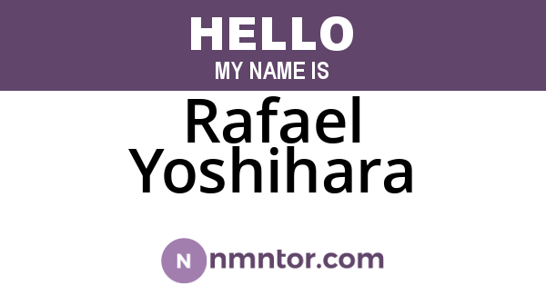 Rafael Yoshihara