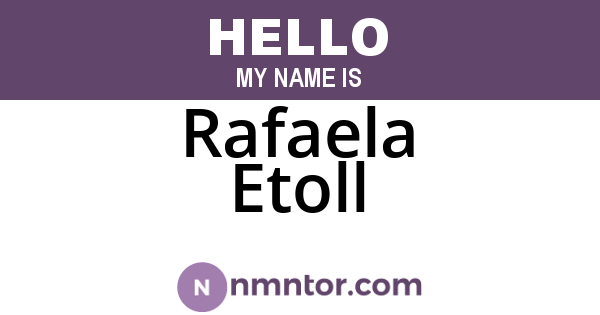 Rafaela Etoll