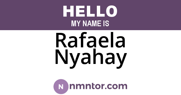 Rafaela Nyahay