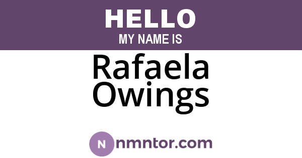 Rafaela Owings