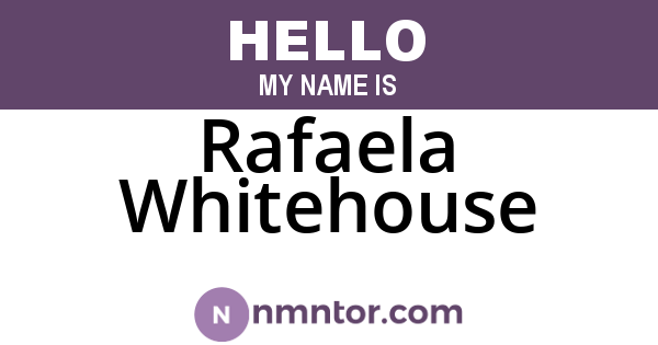 Rafaela Whitehouse