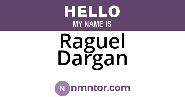Raguel Dargan