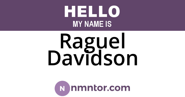 Raguel Davidson