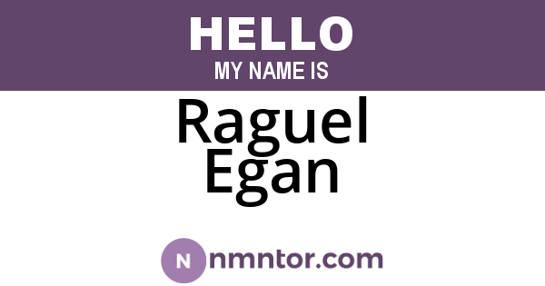 Raguel Egan