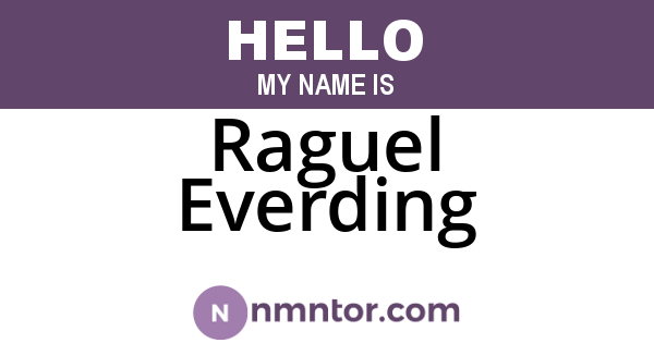 Raguel Everding