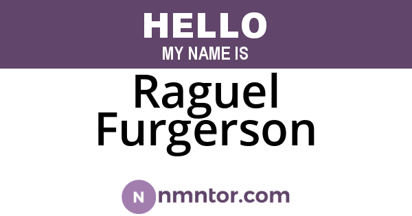 Raguel Furgerson