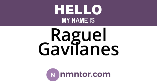 Raguel Gavilanes
