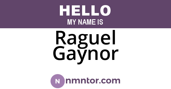 Raguel Gaynor