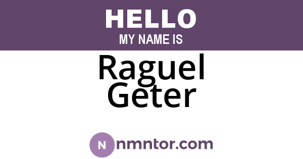 Raguel Geter