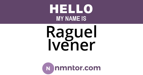 Raguel Ivener