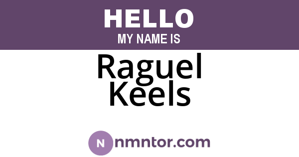 Raguel Keels