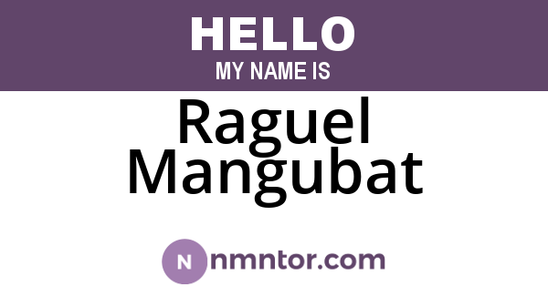 Raguel Mangubat