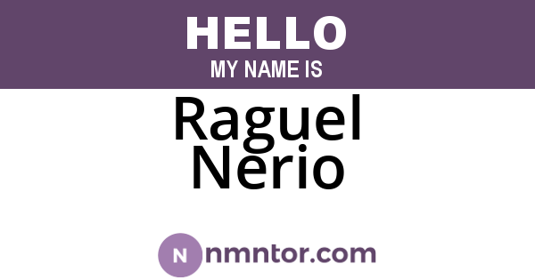 Raguel Nerio