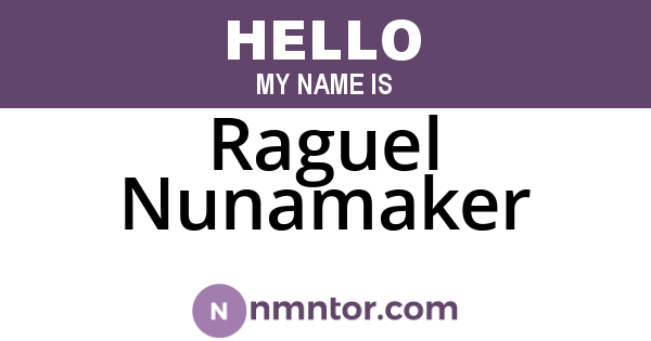 Raguel Nunamaker