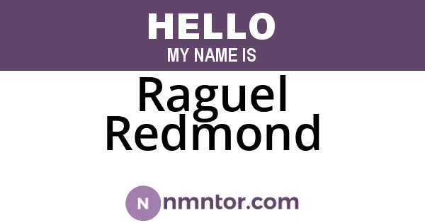 Raguel Redmond