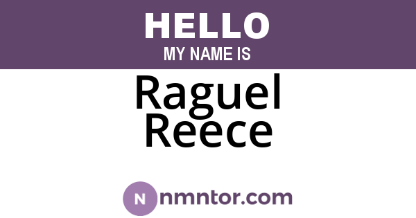 Raguel Reece