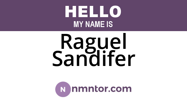 Raguel Sandifer