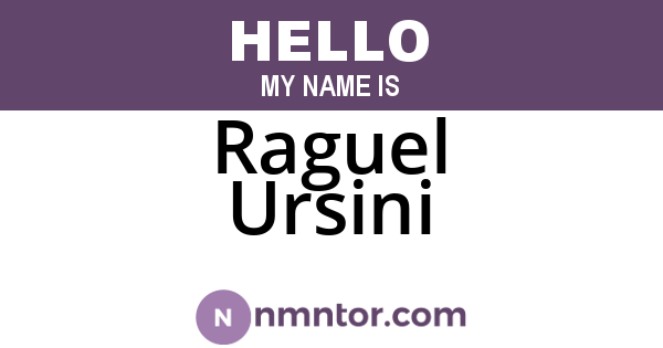 Raguel Ursini