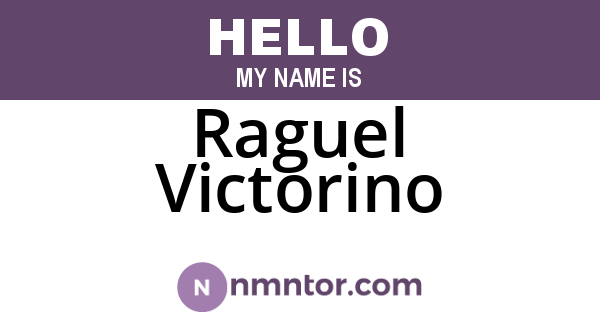 Raguel Victorino
