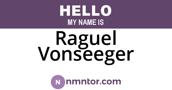 Raguel Vonseeger
