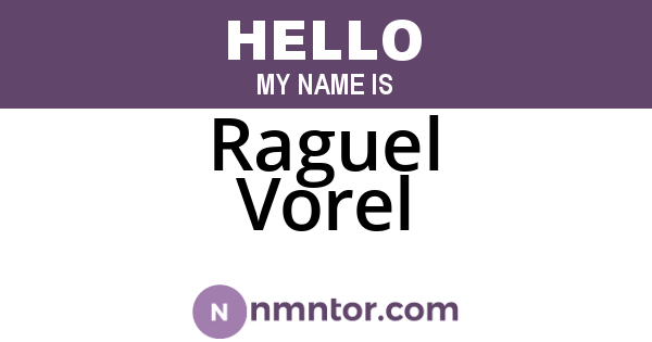 Raguel Vorel