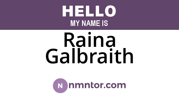 Raina Galbraith